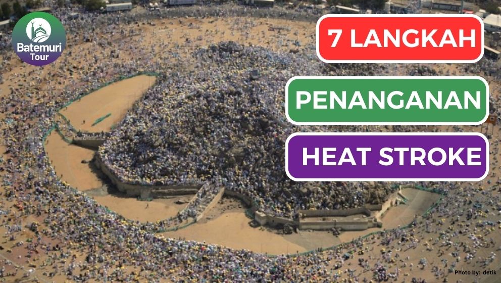 Berikut 7 Langkah Penanganan Heat Stroke, Penyakit Mematikan yang Banyak Dialami Jama'ah Haji